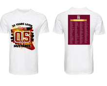 Load image into Gallery viewer, McNamara Class of 2005 20th Anniversary Shirts