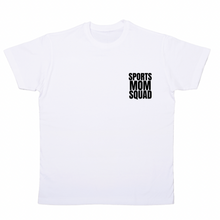 Load image into Gallery viewer, Mom Squad T-Shirt
