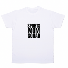 Load image into Gallery viewer, Mom Squad T-Shirt
